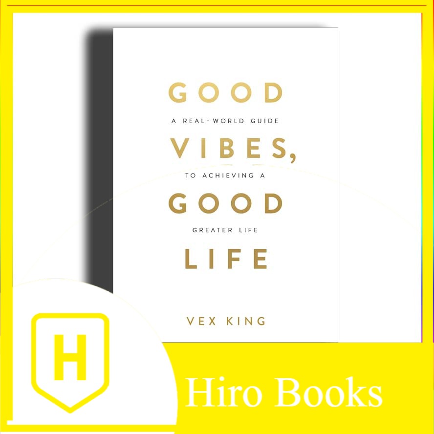 Buku Good Vibes, Good Life - Hiro Books