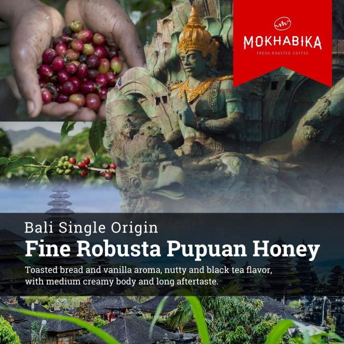 

_^_^_^] Mokhabika Coffee Pupuan Fine Robusta Honey 200 Gr