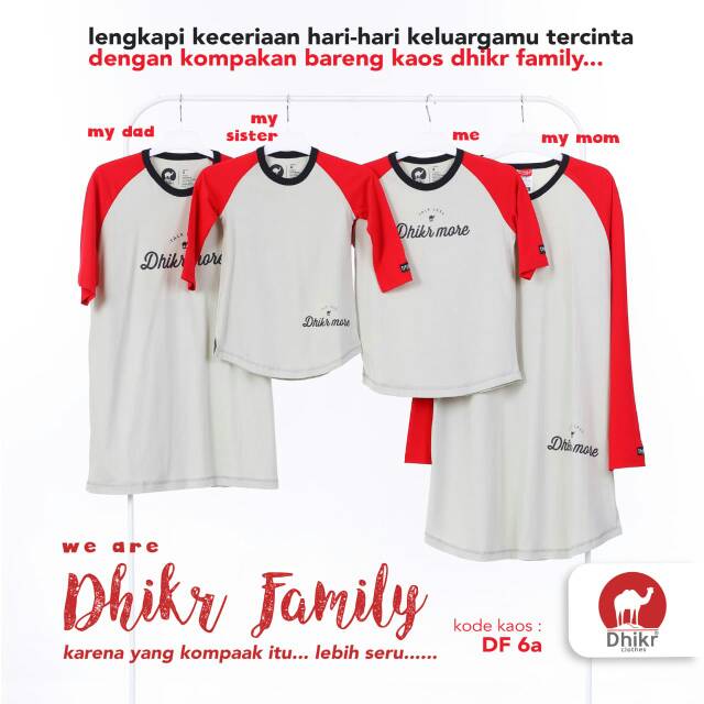 DF 6A | Dhikr Clothes Kaos Keluarga Muslim