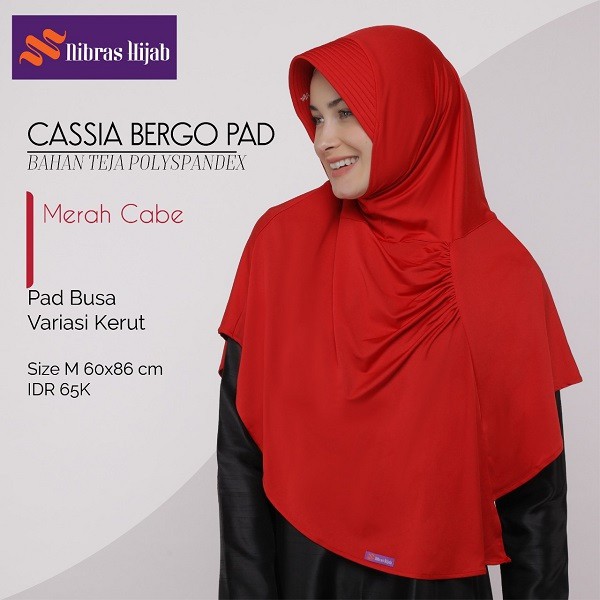 NIBRAS HIJAB CASSIA BERGO PAD BAHAN TEJA POLYSPANDEX HIJAB INSTANT WANITA SIMPLE POLOS MODERN