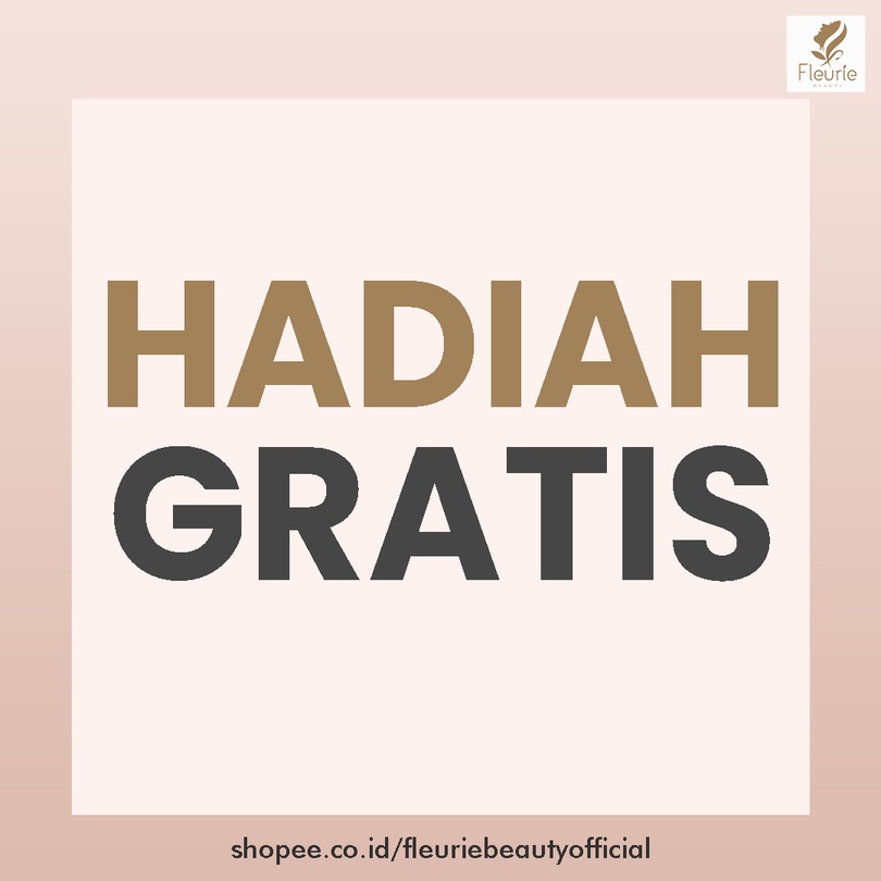 Hadiah Gratis Fleurie Beauty