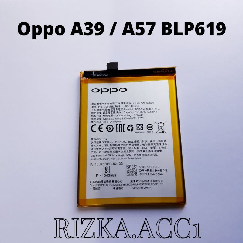 Baterai Batre Batere Oppo BLP619 Oppo A39 / A57 Neo 10 BLP-619 Battery Hp