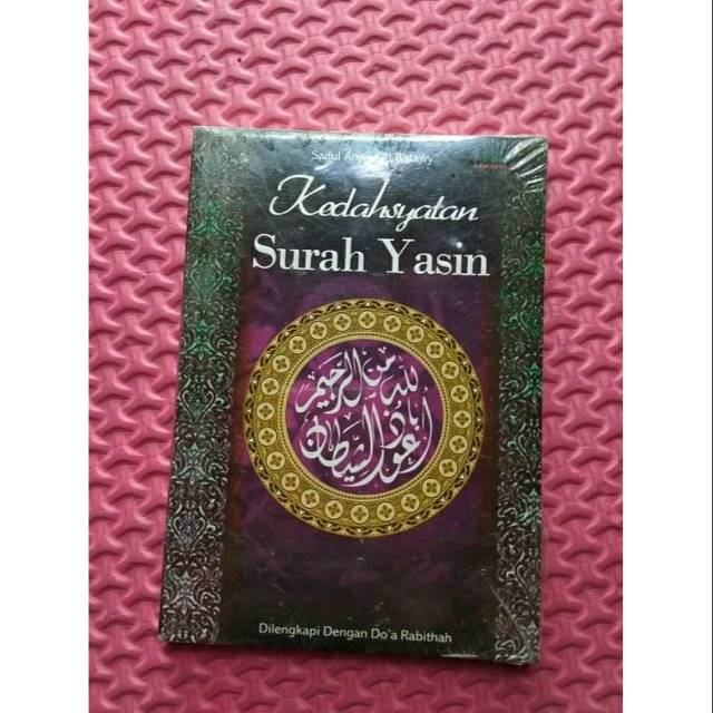 Kedahsyatan Surah Yasin
