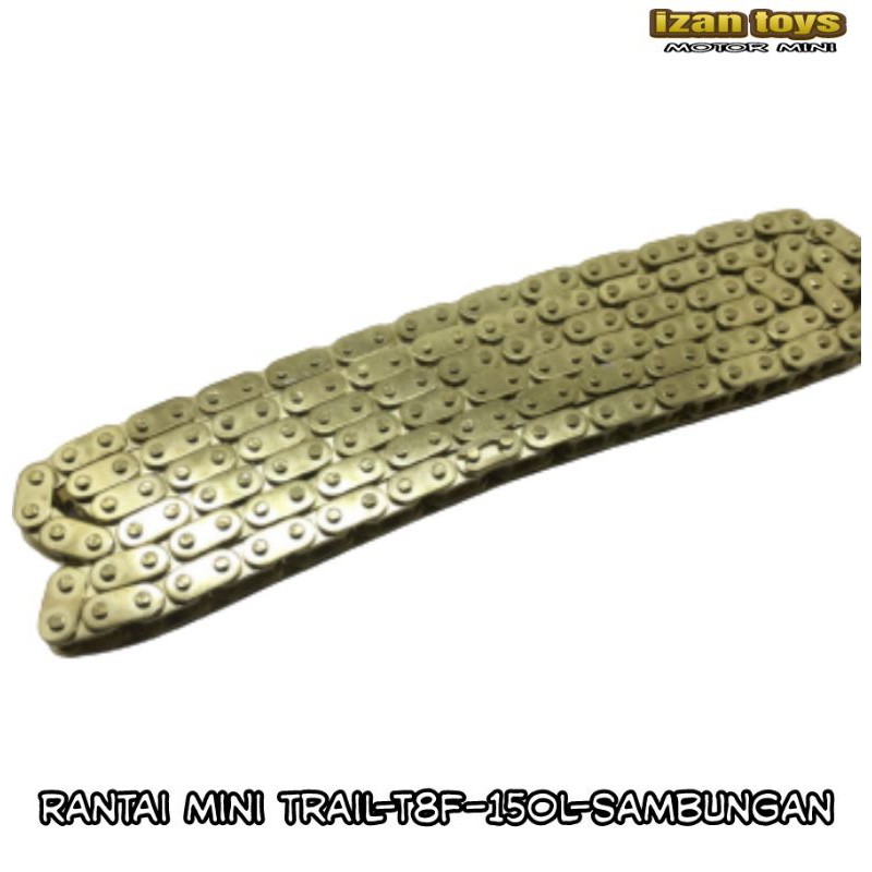RANTAI MINI TRAIL 50cc-T8F-150L GOL PLATING-SAMBUNGAN