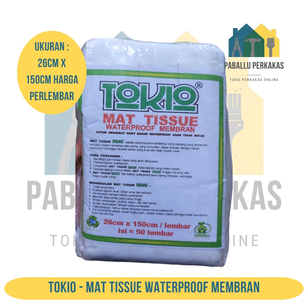 Serat Tissue Waterproof Membran Tokio / Mat Tissue / Serat Fiber Halus / Serat Tisu Lembaran