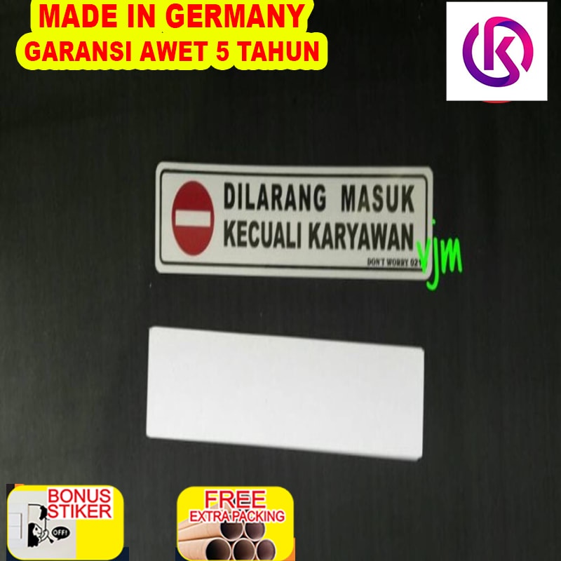 

Terlaris Plat DILARANG MASUK KEC. KARYAWAN 195x45cm