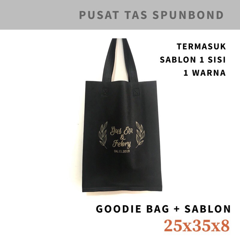 

TAS CUSTOM SABLON / GOODIEBAG SPUNBOND SABLON