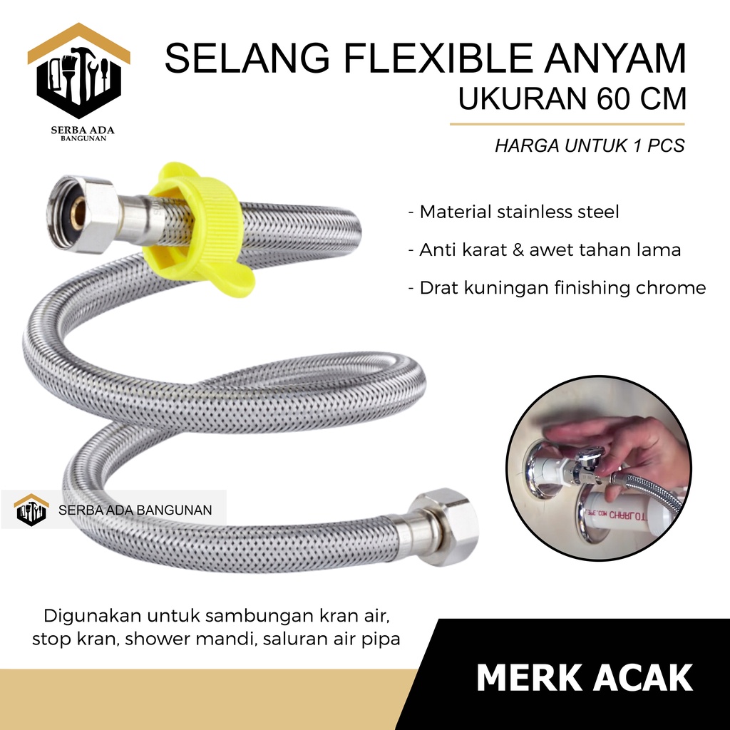 SELANG FLEXIBLE ANYAM 30 40 50 CM + PENGENCANG UNTUK WASTAFEL JET CLOSET PANAS DINGIN DRAT