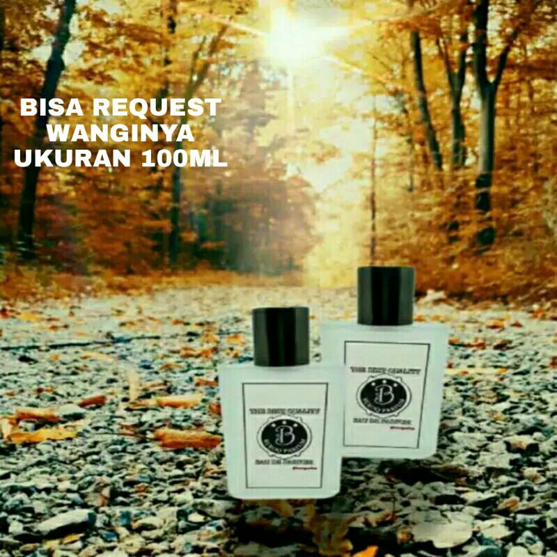 [100ML BISA COD] parfum refill tahan lama sedia -+ 700 request varian via chat