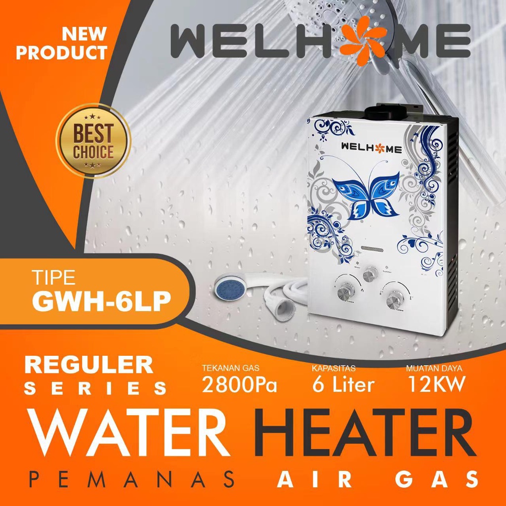 Water Heater  Welhome / PEMANAS AIR GAS WELHOME  6LP 6LHD 6LKD