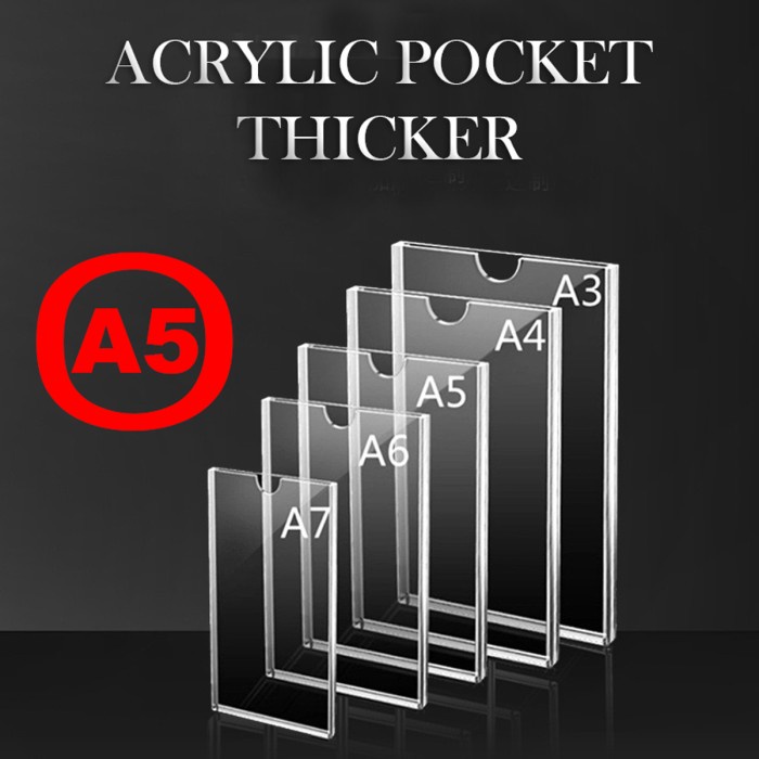 Akrilik Pocket Thicker Frame / Acrylic Display Dinding Bening A5 AC40