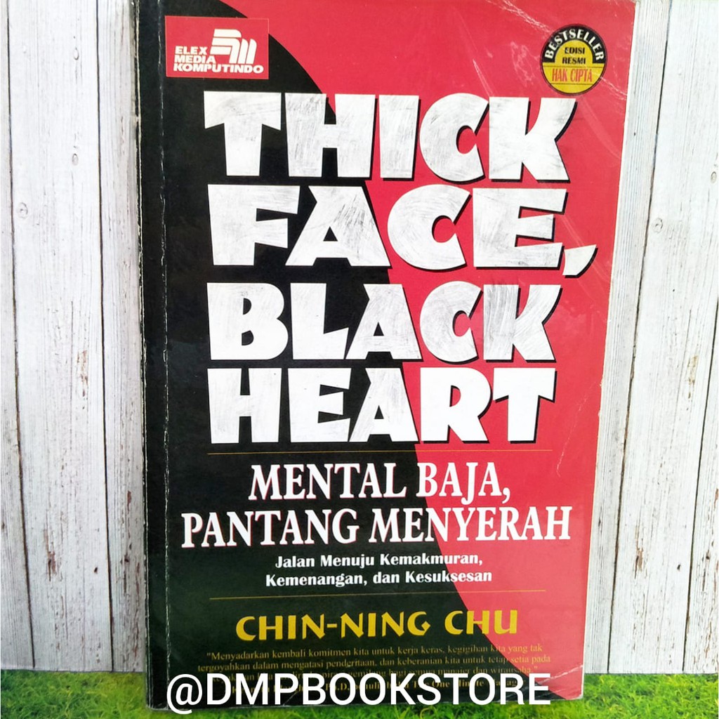Thick Face Black Heart Original Bahasa Indonesia Chin Ning Chu