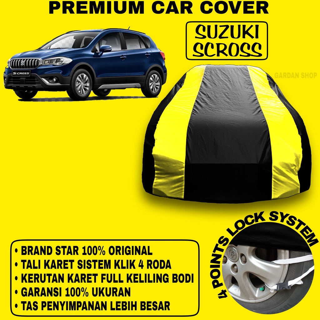 Body Cover SUZUKI SCROSS Sarung Strip KUNING Penutup Pelindung Bodi Mobil Suzuki Scross PREMIUM