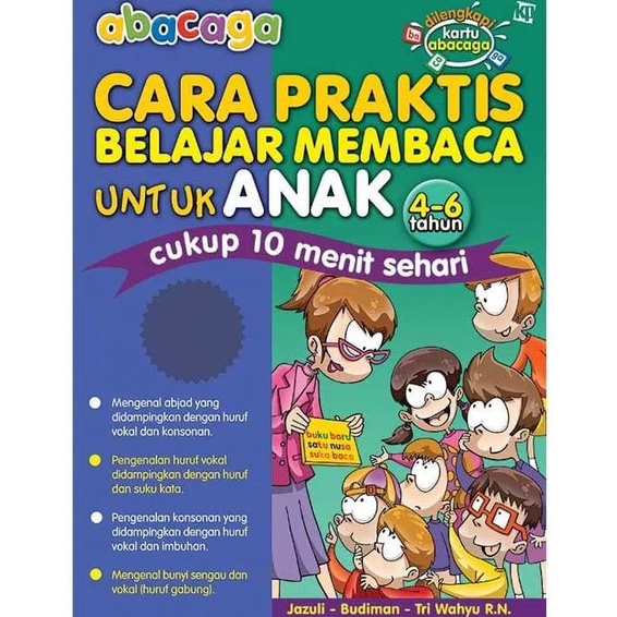 

Abacaga ; Cara Praktis Belajar Membaca Untuk Anak 4-6 Tahun Star Seller Termurah