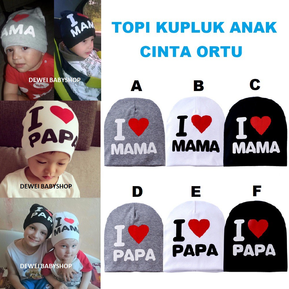 Topi Kupluk Anak Bayi Cinta Ortu ( I Love Mama Papa Baby Hat )