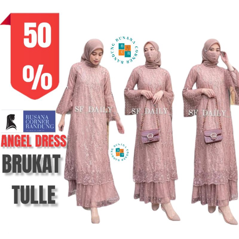 ANGEL DRESS BRUKAT TULLE / DRESS MUSLIM BCB