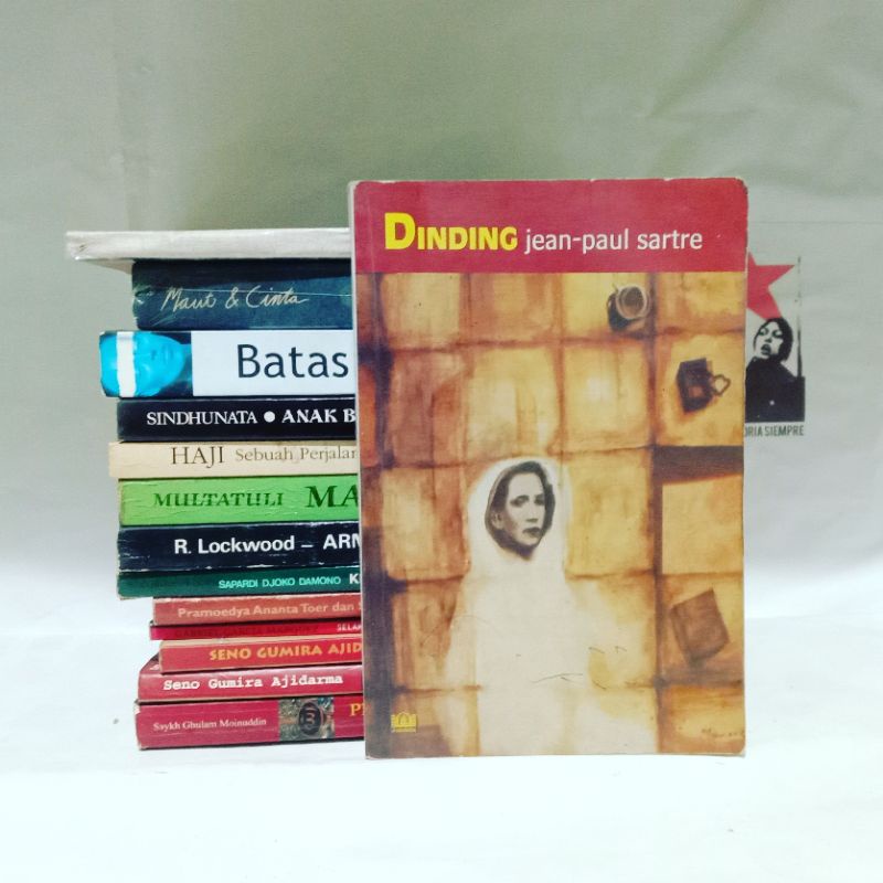 Jean-Paul Sartre Kata-Kata / Psikologi Imajinasi / Dinding / The Reprieve / Dogmatik Kritik / Nausea