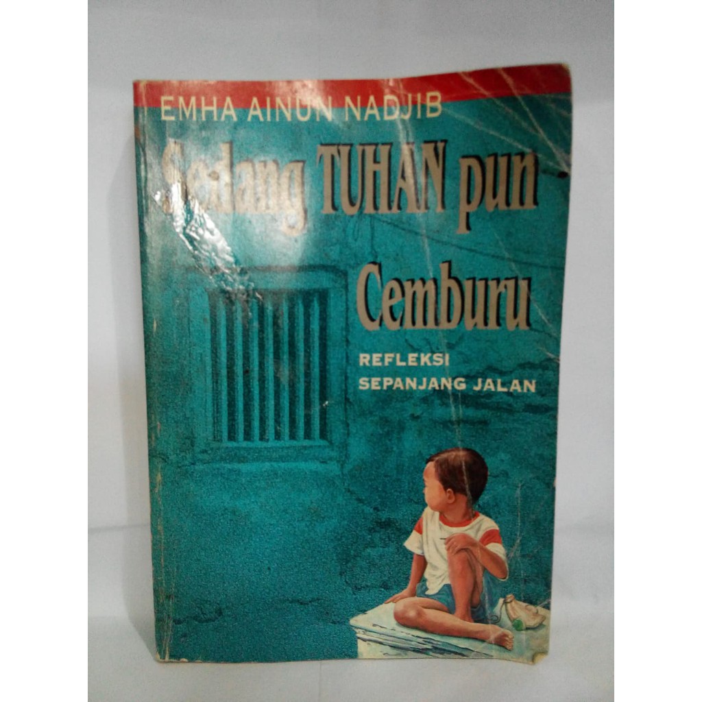 BUKU EMHA AINUN NADJIB Sedang Tuhan pun Cemburu