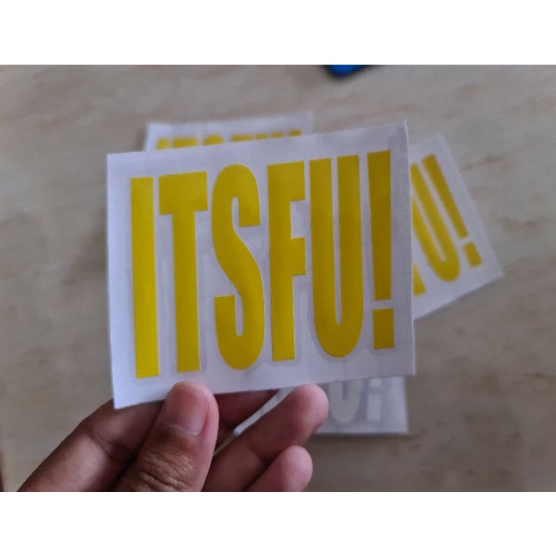 STICKER STIKER CUTTING ITSFU!