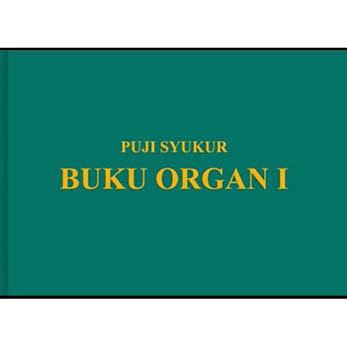 Puji Syukur 1 - Buku Iringan Organ