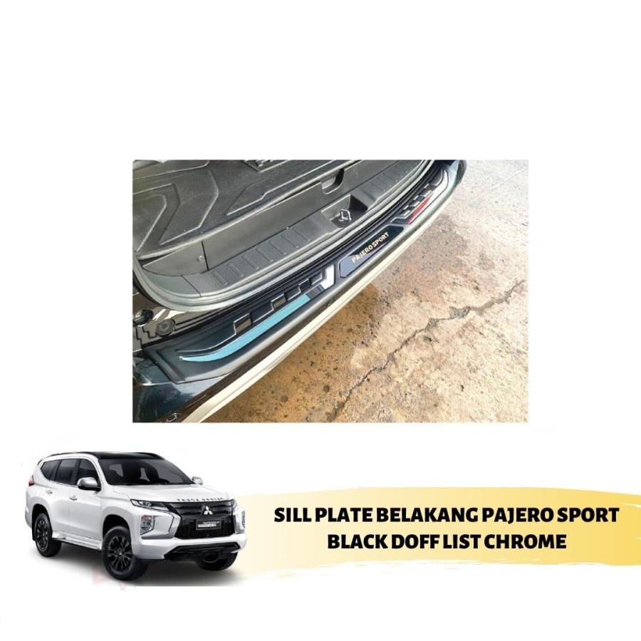 Sillplate Belakang New Pajero Sport 2021