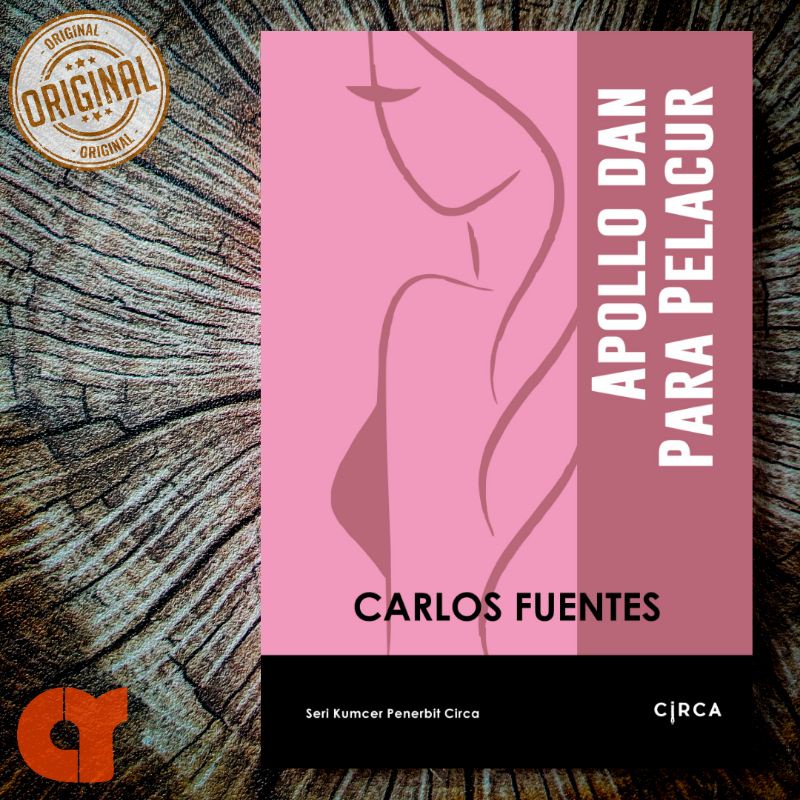 Kumpulan Cerpen - APOLLO DAN PARA PEL*CUR - Carlos Fuentes