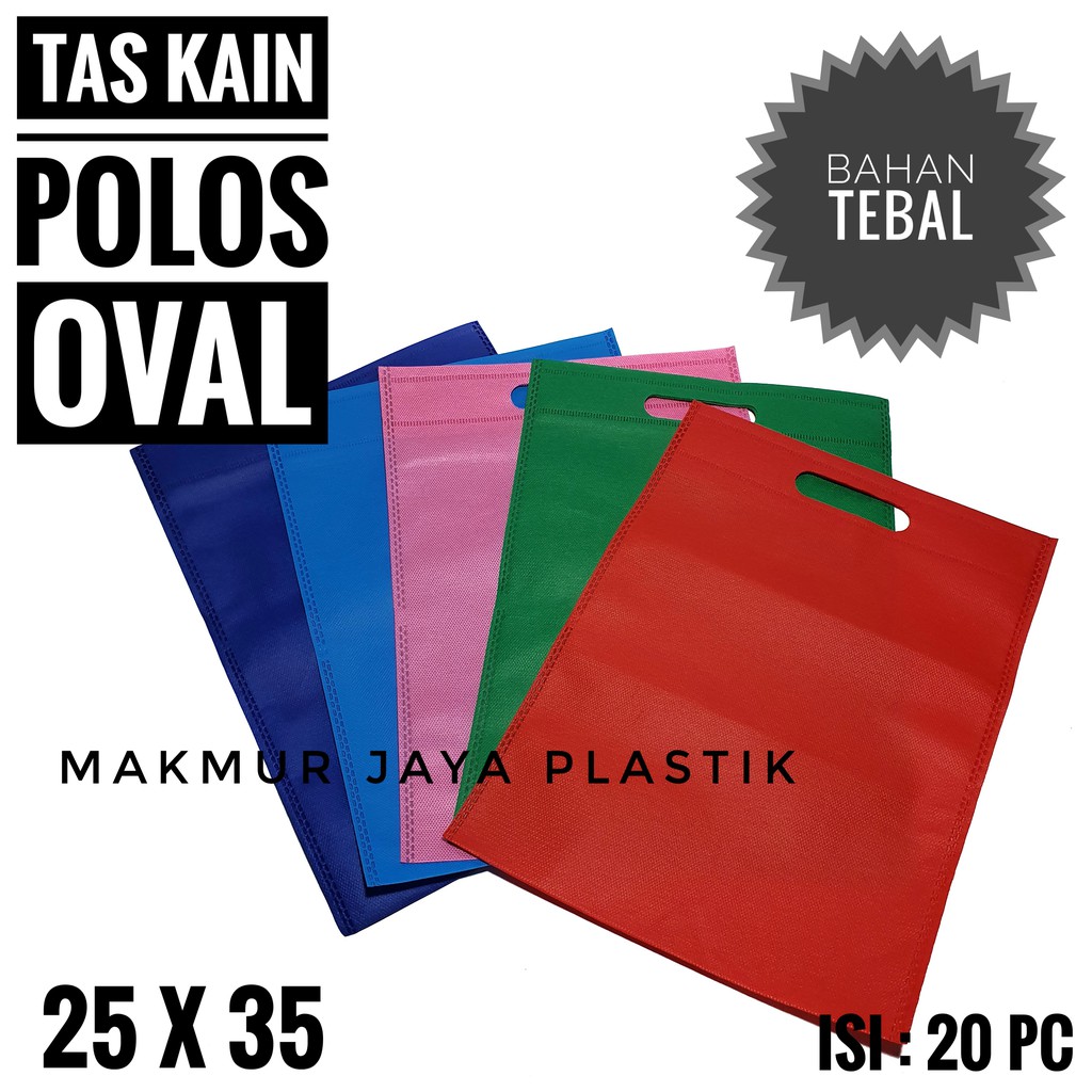 

[ TAS OVAL 25 x 35 ] TAS KAIN SPUNBOND OVAL ISI 20 PC