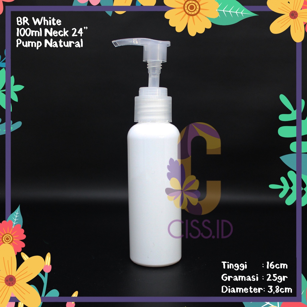 BOTOL PLASTIK BR 100ML PUTIH TUTUP PUMP NATURAL KEMASAN HAND SANITIZER PET IMPORT MURAH TEBAL N24 HA