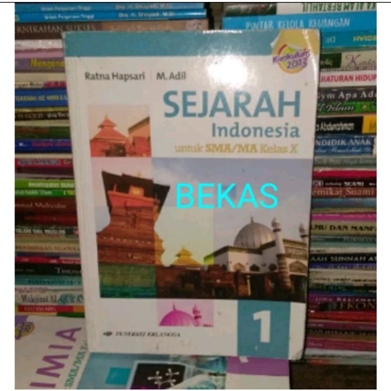 Jual Buku Sejarah Indonesia Kelas 10 X 1 SMA Erlangga Kurikulum 2013 ...