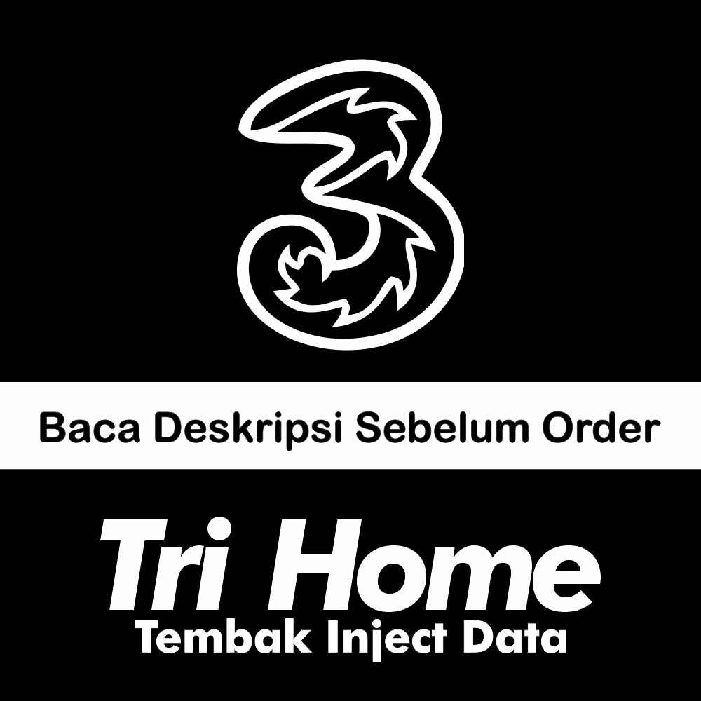 Isi Ulang Tri Kuota Data Home 117GB - 150GB (Inject/Tembak)