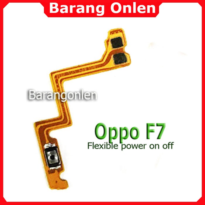 Oppo F7 flexible switch power on off fleksibel tombol