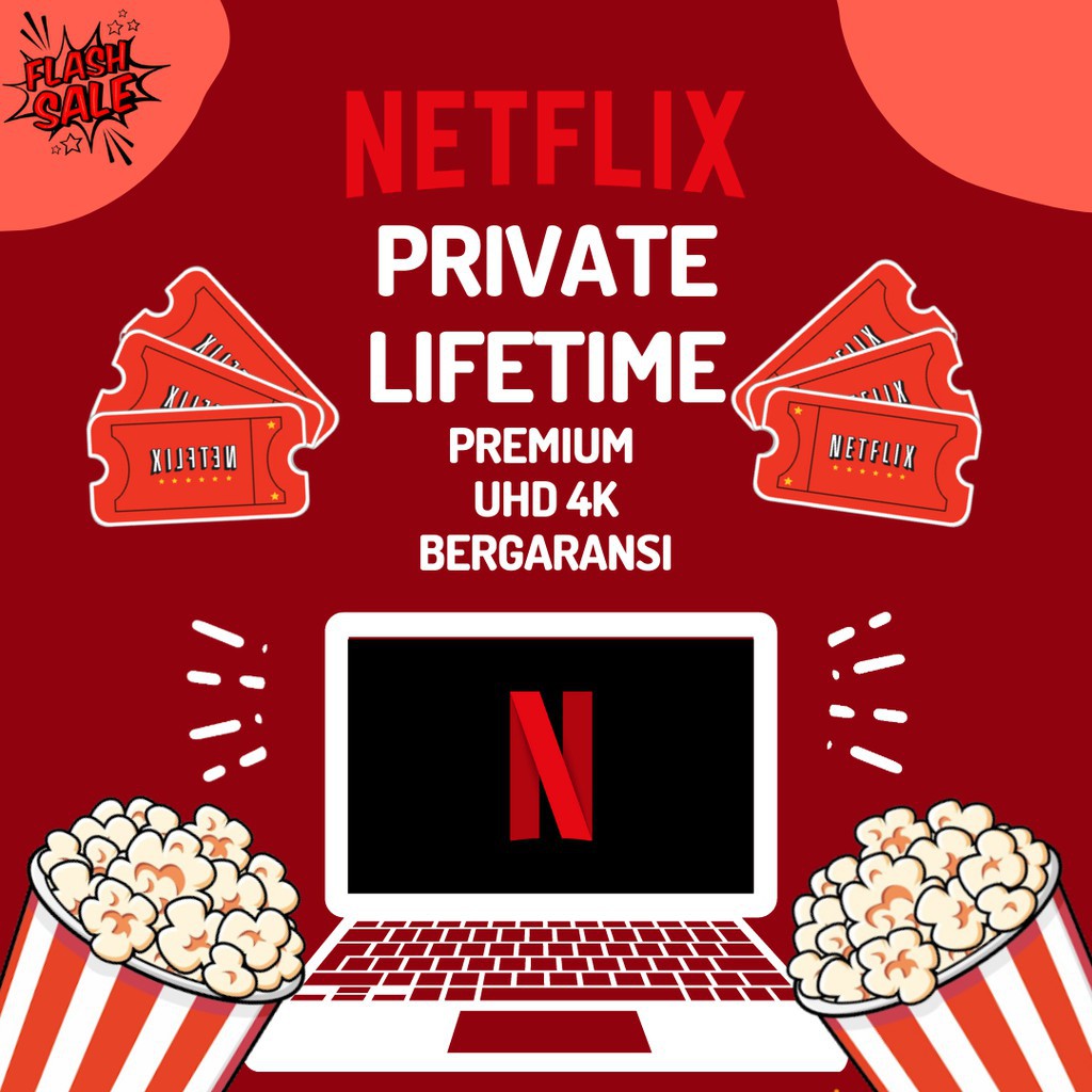 [TERLARIS] Netflix Premium Private Lifetime Ultra HD 4K