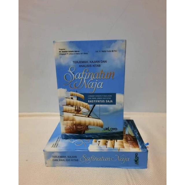 Terjemah Safinatun Naja KAJIAN DAN ANALISIS KITAB SAFINATUN NAJA