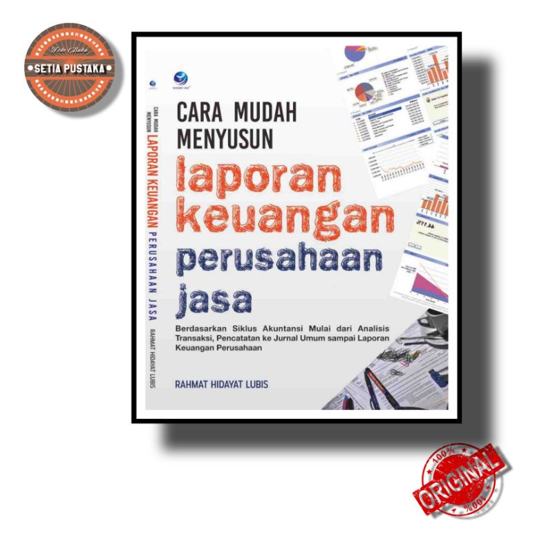 Cara Mudah Menyusun Laporan Keuangan Jasa