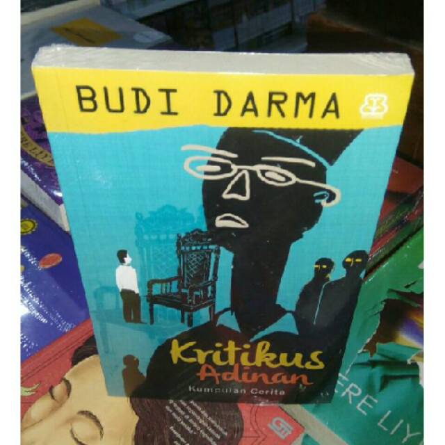 Kritikus Adinan -  Budi Darma