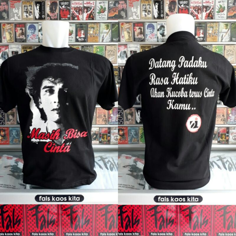 kaos iwan fals masih bisa cinta bahan katun tanpa jahitan samping fals kaos kita baju iwan fals Hem 
