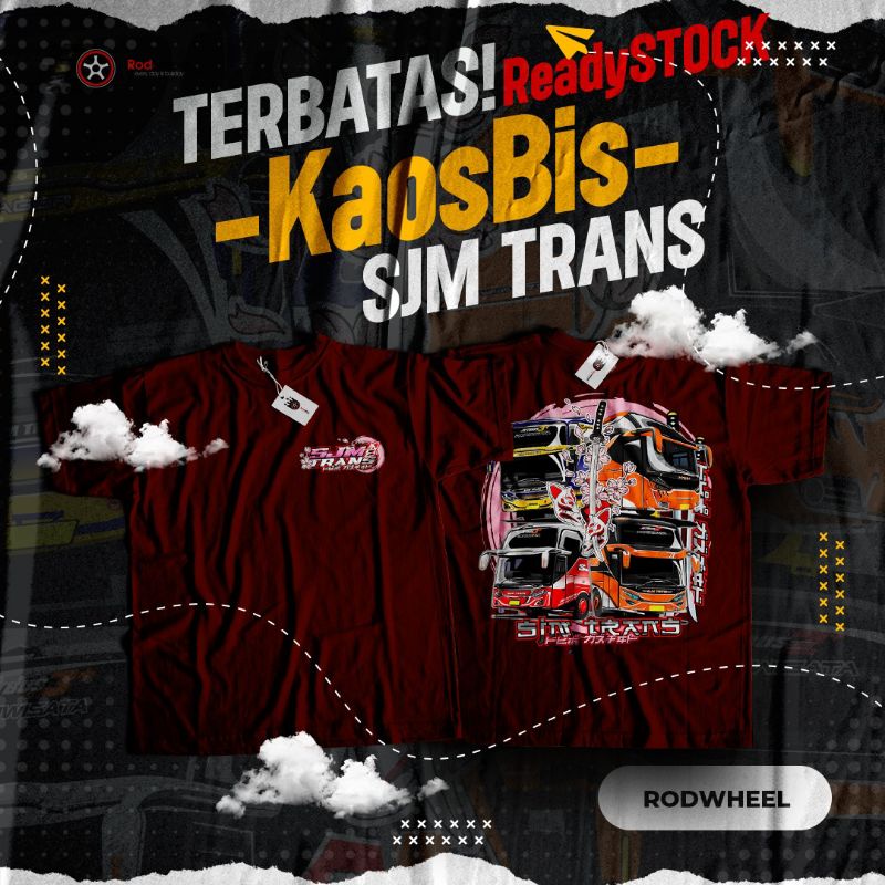 Kaos bis bismania SJM Trans