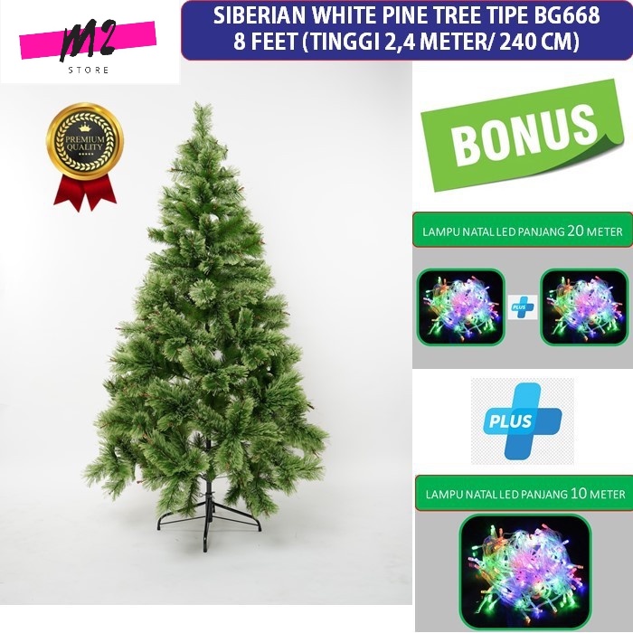 Pohon Natal 8 Feet / 240 CM Siberian White Pine Tree Tipe-BG668