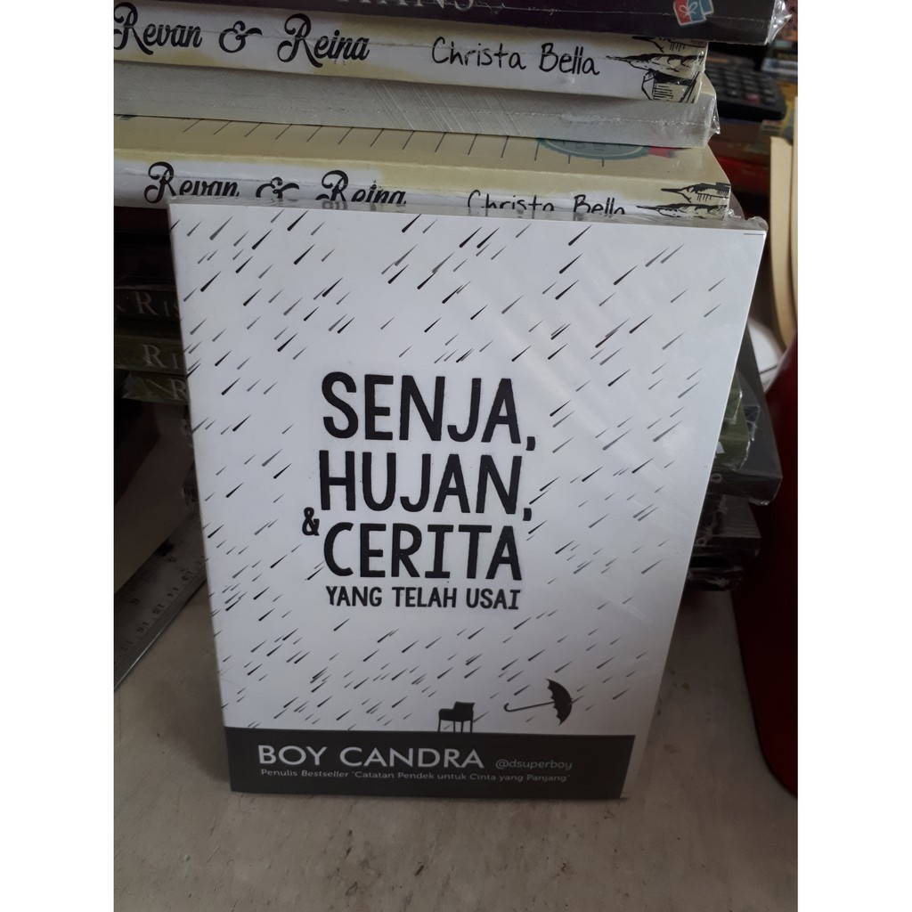 Buku Novel Senja Hujan Dan Cerita Yang Telah Usai By Boy Candra