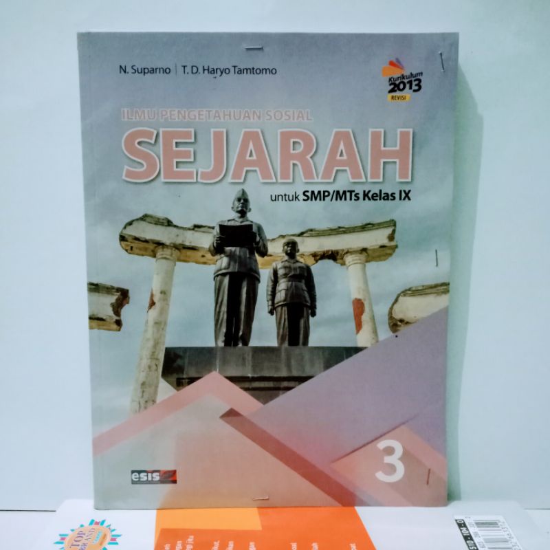 IPS SEJARAH KELAS 9/3 SMP .Esis K13 Revisi Mulus