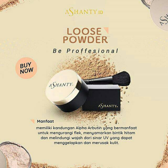 Loose powder Ashanty
