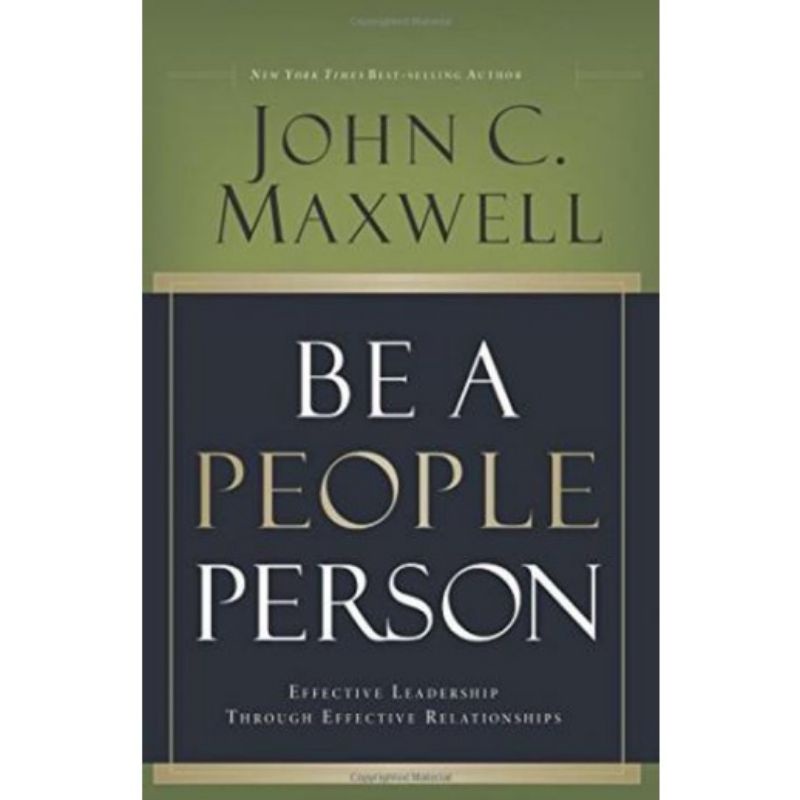 

BUKU BE A PEOPLE PERSON ( JOHN C. MAXWELL)