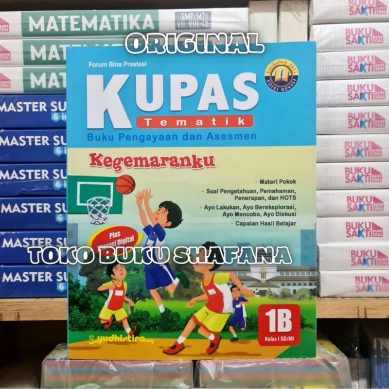 Paket Buku Kupas Tematik 1A 1B 1C 1D Kelas 1 SD Yudhistira K13 Edisi Revisi ( Harga 4 Buku )