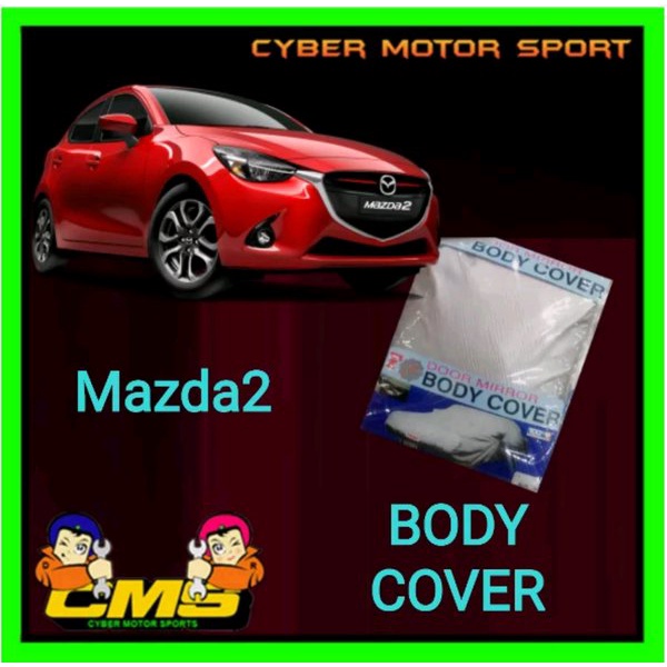 Body Cover mazda2 . Sarung Mobil mazda2. Selimut Mobil mazda2. Cover