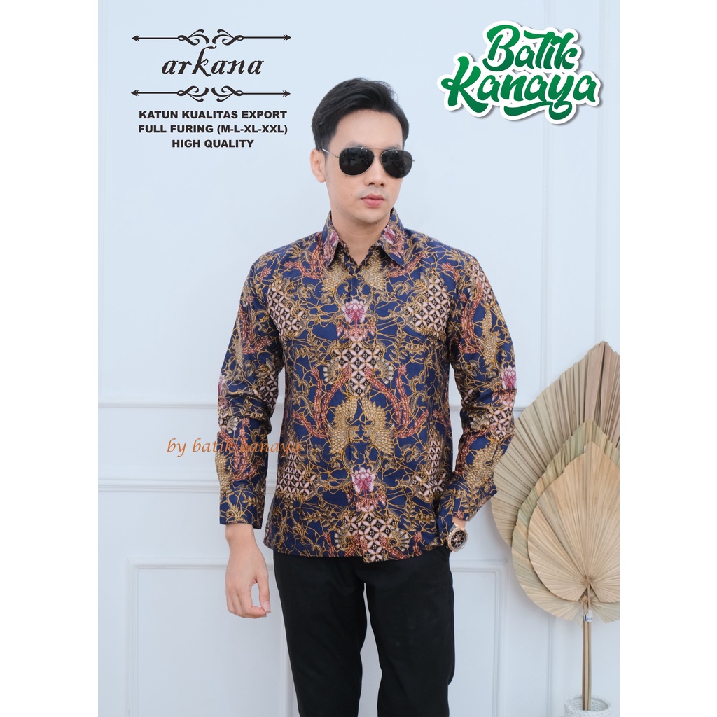 Kanaya - Kemeja Batik Pria Lengan Panjang Full Furing Bahan Katun Kualitas Ekspor ARKANA