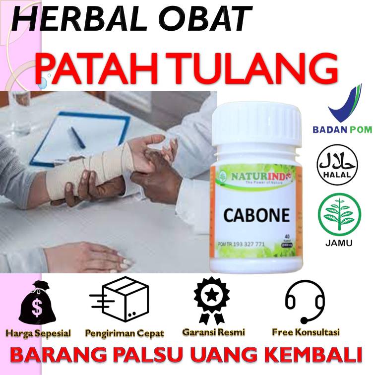 Obat Patah Tulang / Retak Penyambung Tulang - Nutrisi Tulang - Tulang Sehat & Kuat CABONE Naturindo 