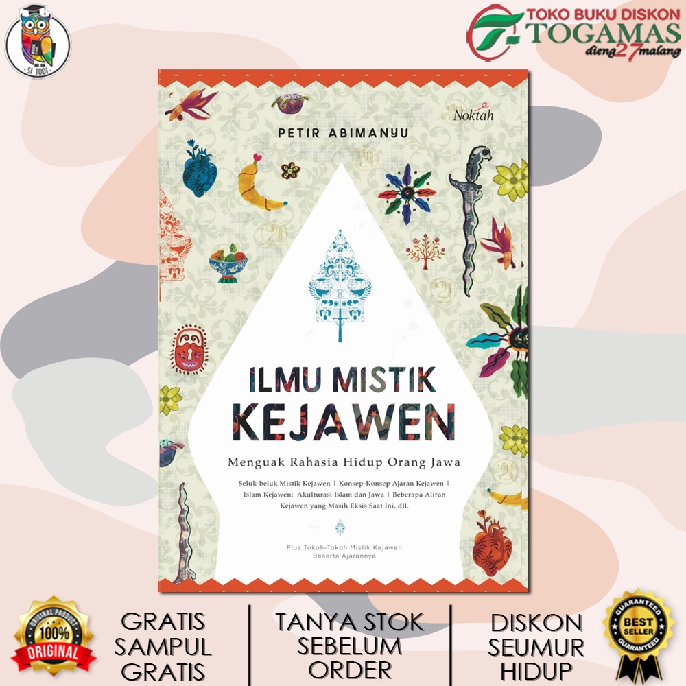 ILMU MISTIK KEJAWEN (MENGUAK RAHASIA HIDUP ORANG JAWA) KARYA PETIR ABIMANYU