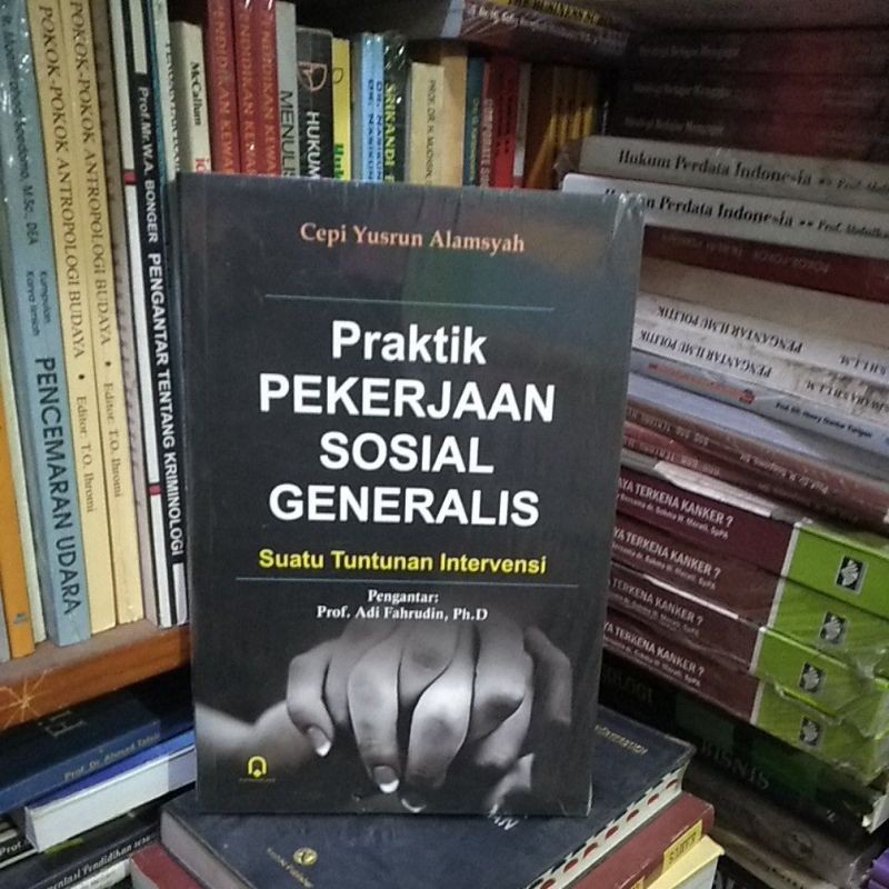 Buku original praktik pekerjaan sosial generalis suatu tuntunan intervensi
