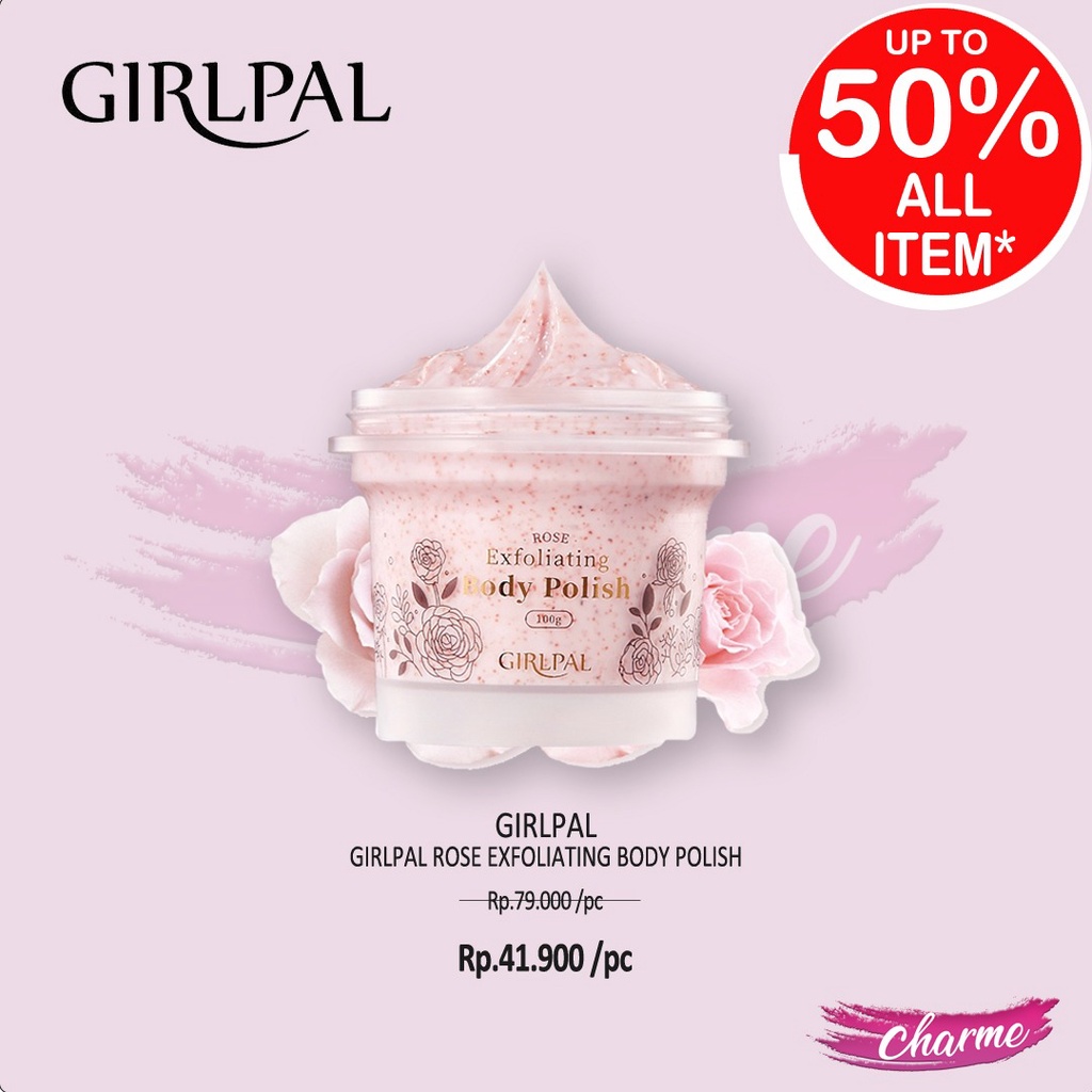 (READY) GIRLPAL Body Polish Scrub Brightening Rose Body Scrub 100gr