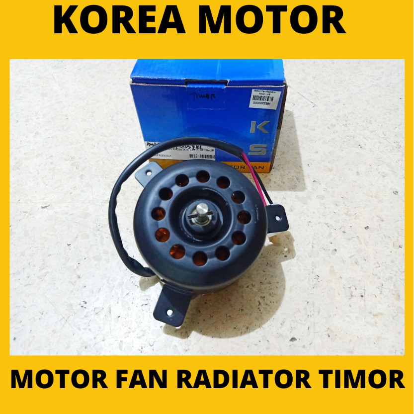 Motor Fan Radiator Timor Dinamo Kipas Radiator Timor LKS